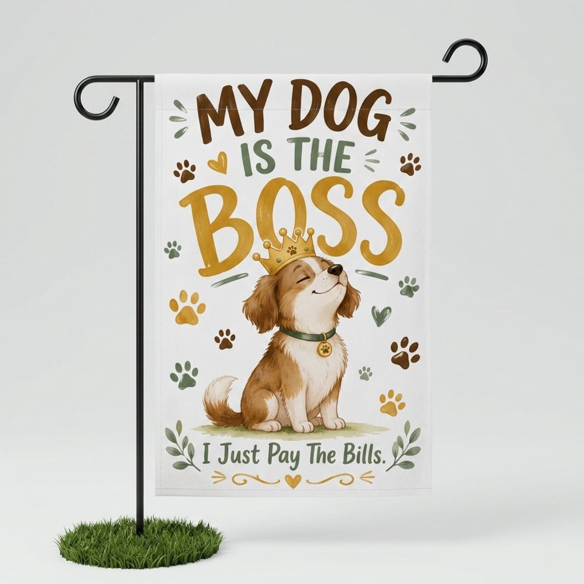 My Dog Is The Boss Funny Garden Flag - Yard & House Flag
