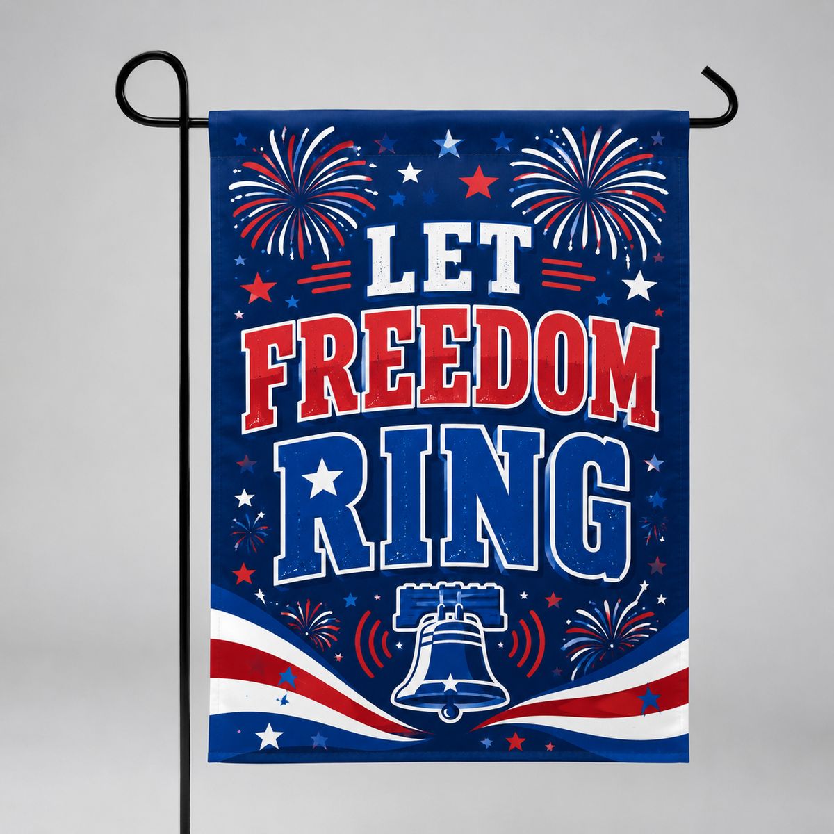 Let Freedom Ring 4th of July Garden Flag - Patriotic Outdoor Yard Decor