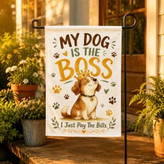 My Dog Is The Boss Funny Garden Flag - Yard & House Flag image 3