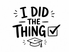 I Did The Thing Graduation Tote Bag image 3