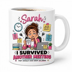 I Survived Another Meeting Mug, Custom Name Ceramic Coffee Cup, Funny Office Humor Gift for Her | Trinmama