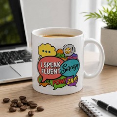 I Speak Fluent Sarcasm Funny Coffee Mug, Sassy Ceramic Cup, Office Humor Gift | Trinmama image 2
