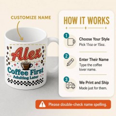Personalized Coffee First Adulting Later Mug, Custom Name Ceramic Coffee Cup, Coffee Lover Gift | Trinmama image 4