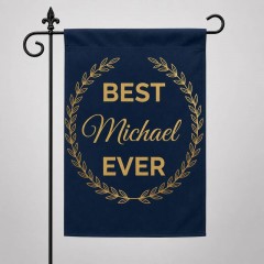Best [Name] Ever Personalized Garden Flag - Custom Name Father's Day Yard Decor