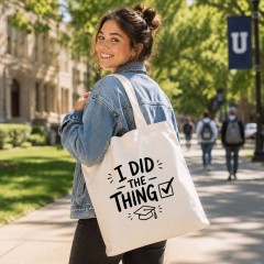 I Did The Thing Graduation Tote Bag, Funny Grad Canvas Bag, Graduation Gift | Trinmama image 2