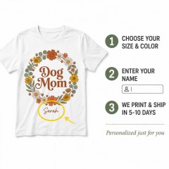 Personalized Dog Mom Floral Wreath T-Shirt, Custom Name Pet Lover, Dog Mom Gift | Trinmama image 5