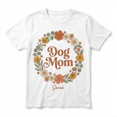 Personalized Dog Mom Floral Wreath T-Shirt, Custom Name Pet Lover, Dog Mom Gift | Trinmama image 1