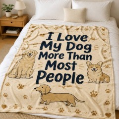 I Love My Dog More Than Most People Funny Fleece Blanket image 3