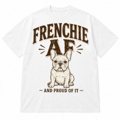FRENCHIE AF T-Shirt, French Bulldog Lover, Vintage Frenchie Mom Gift | Trinmama