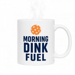 Morning Dink Fuel - Pickleball Coffee Mug - Player Gift