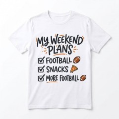MY WEEKEND PLANS T-Shirt, Football & Snacks Checklist, Funny Fan Gift | Trinmama