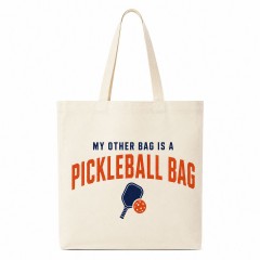 My Other Bag is a Pickleball Bag - Canvas Tote - Court to Street Style
