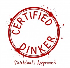 Certified Dinker - Pickleball Approved T-Shirt - Funny Pickleball Gift image 4