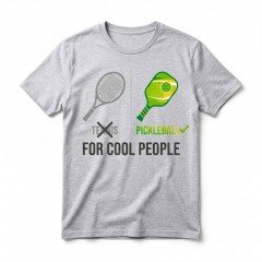 Pickleball Tennis for Cool People - Funny Comparison Graphic T-Shirt - Sports Gift