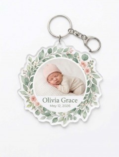 Custom Baby Photo Keychain — Botanical Wreath Acrylic Charm, Die-Cut Shape, Personalized Name & Date