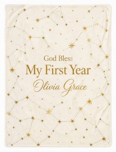 God Bless My First Year Blanket — Custom Baby Name Fleece Throw, Starry Constellation Nursery Keepsake